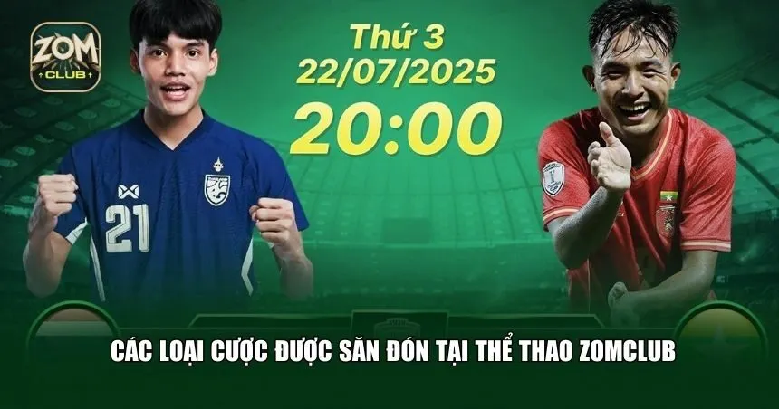 Các loại cược được săn đón tại thể thao Zomclub