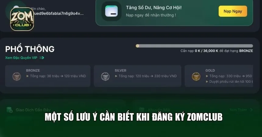 Một số lưu ý cần biết khi đăng ký Zomclub