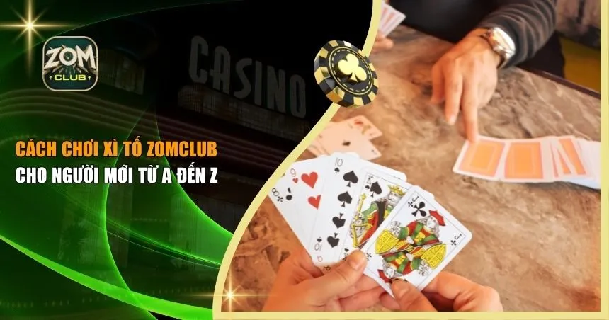 Cách chơi xì tố