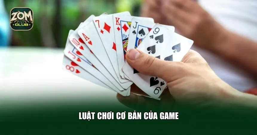 Luật chơi cơ bản của game 